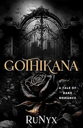 Book Review – Gothikana  by RuNyx (2024)